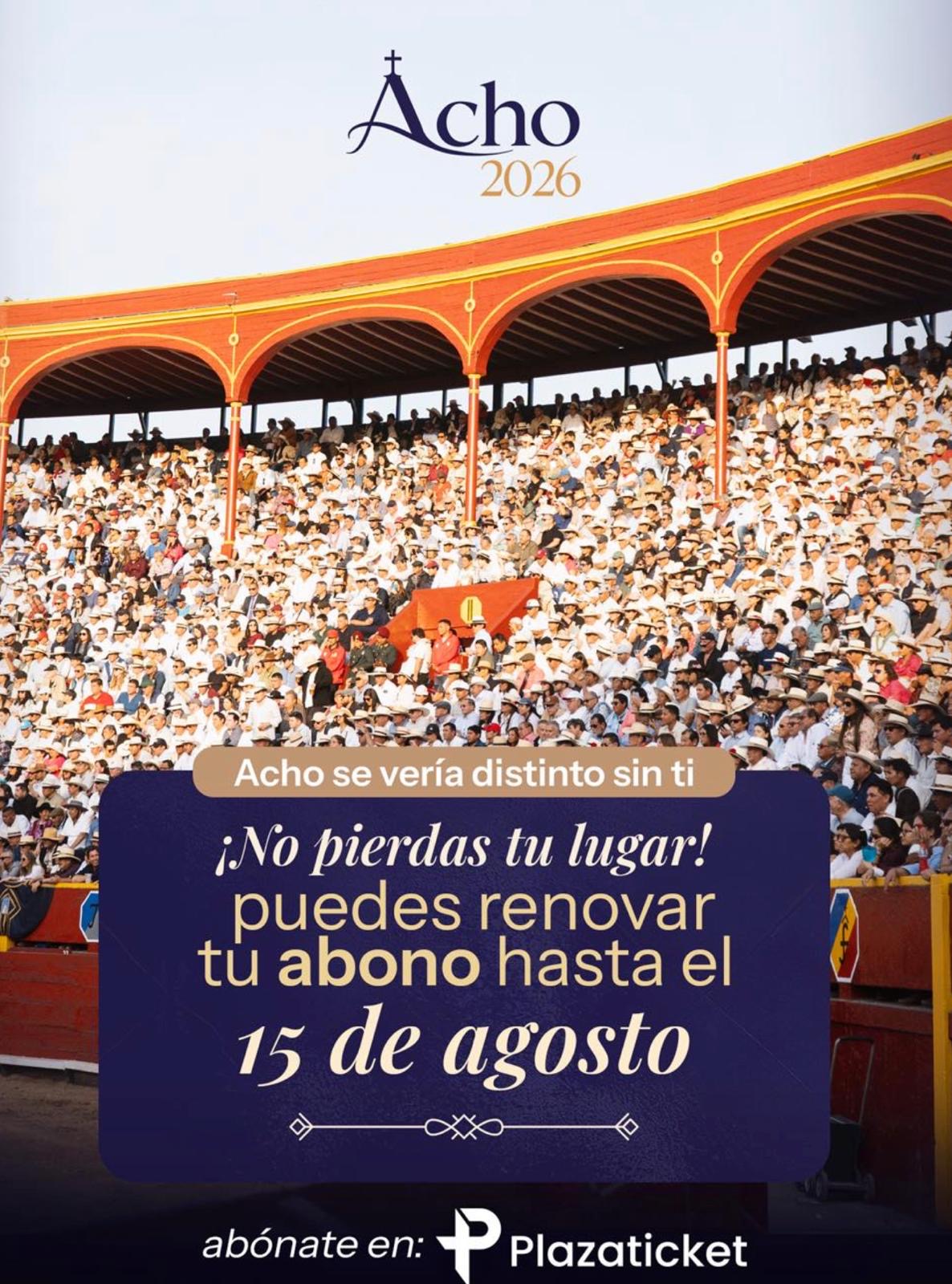 ¡No pierdas tu lugar! Puedes renovar tu abono hasta el 15 de agosto